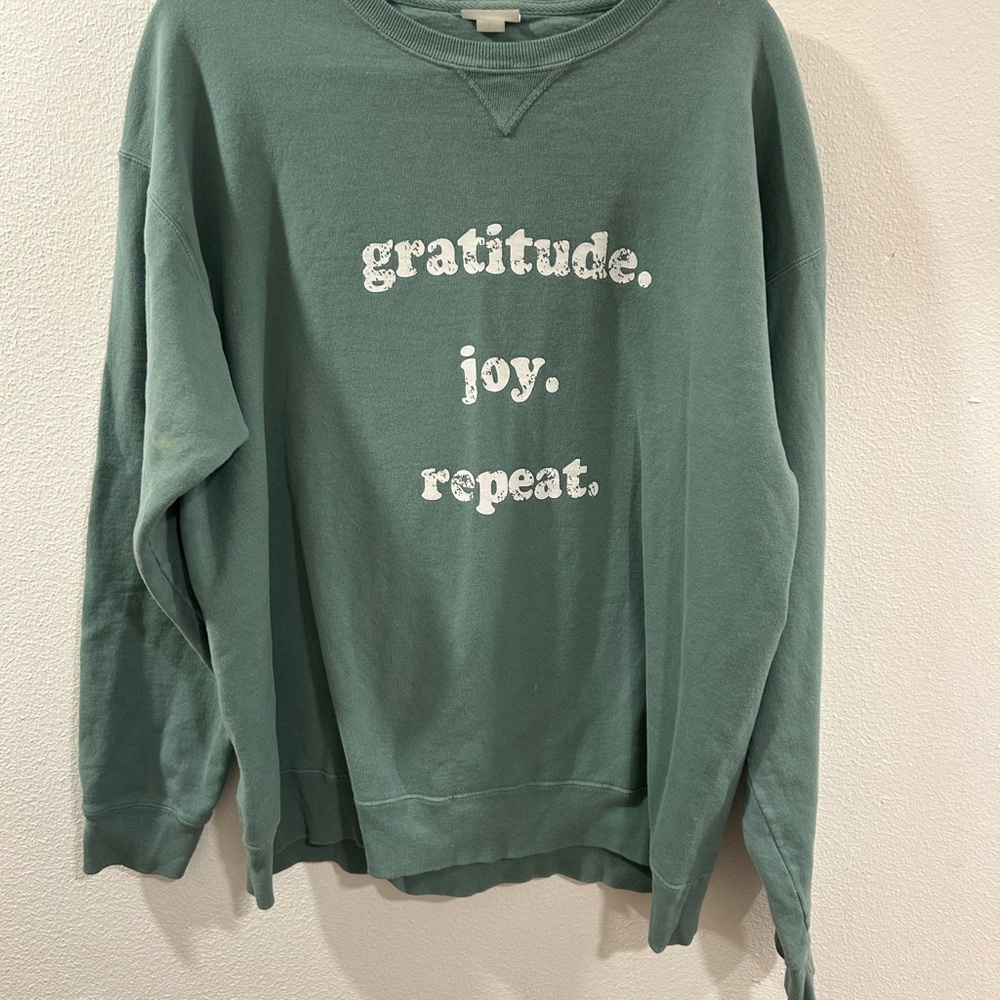 Green Sweatshirt with Motivational Print